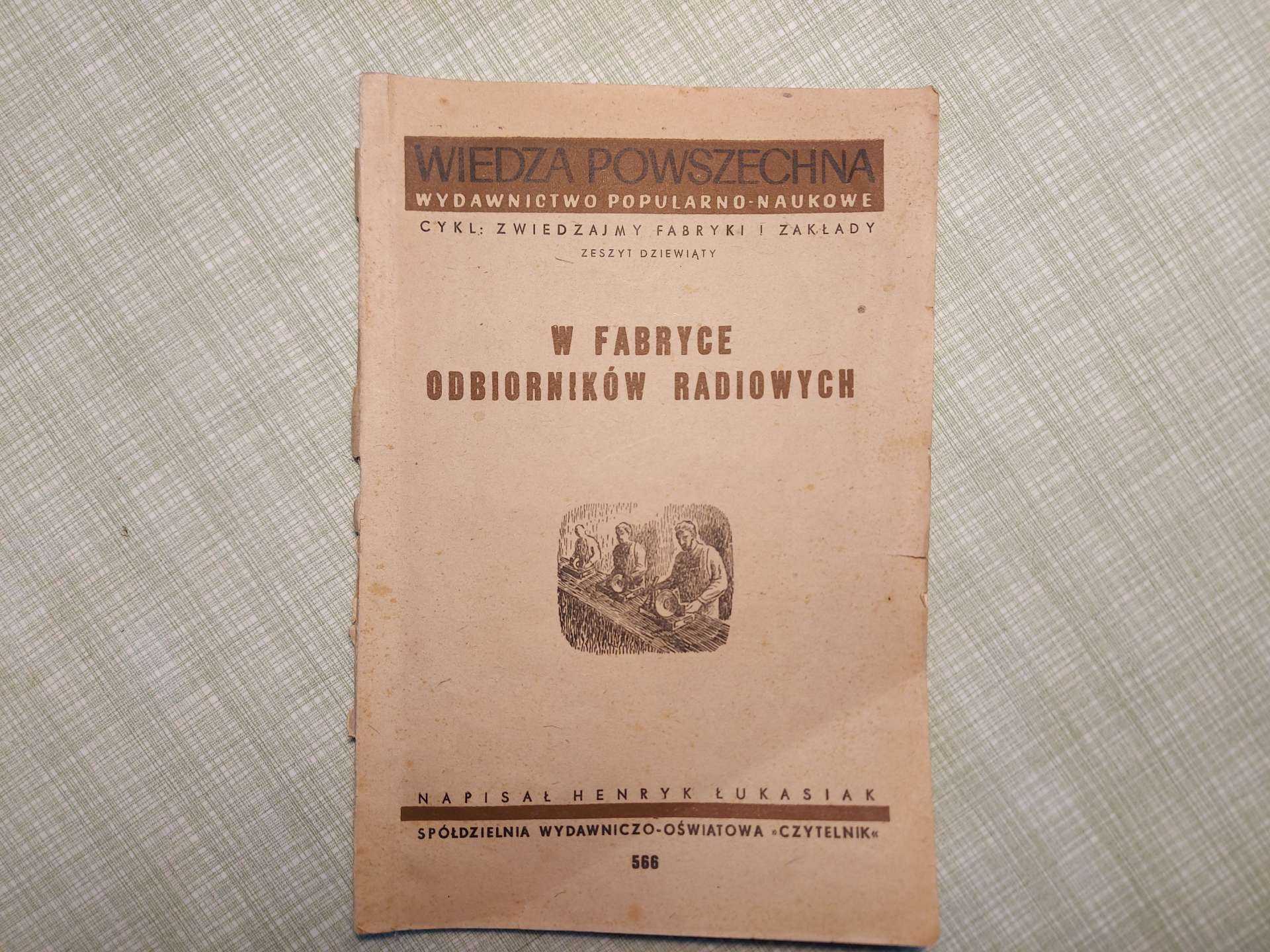 W fabryce odbiorników radiowych